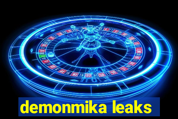 demonmika leaks